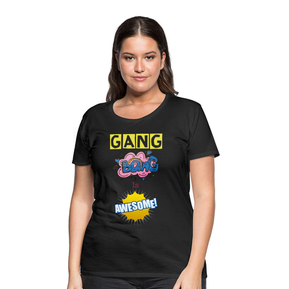 Camiseta premium mujer"gang bang" - black