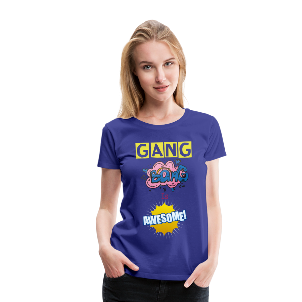 Camiseta premium mujer"gang bang" - royal blue