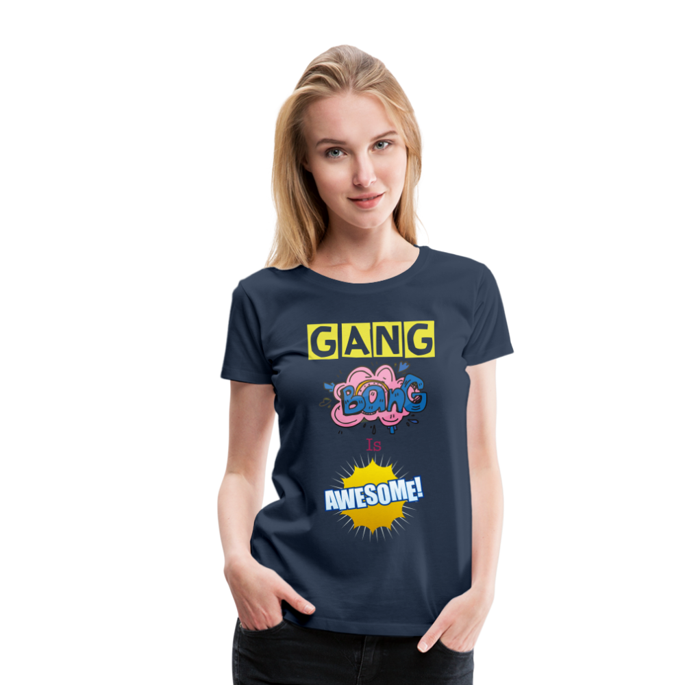 Camiseta premium mujer"gang bang" - navy