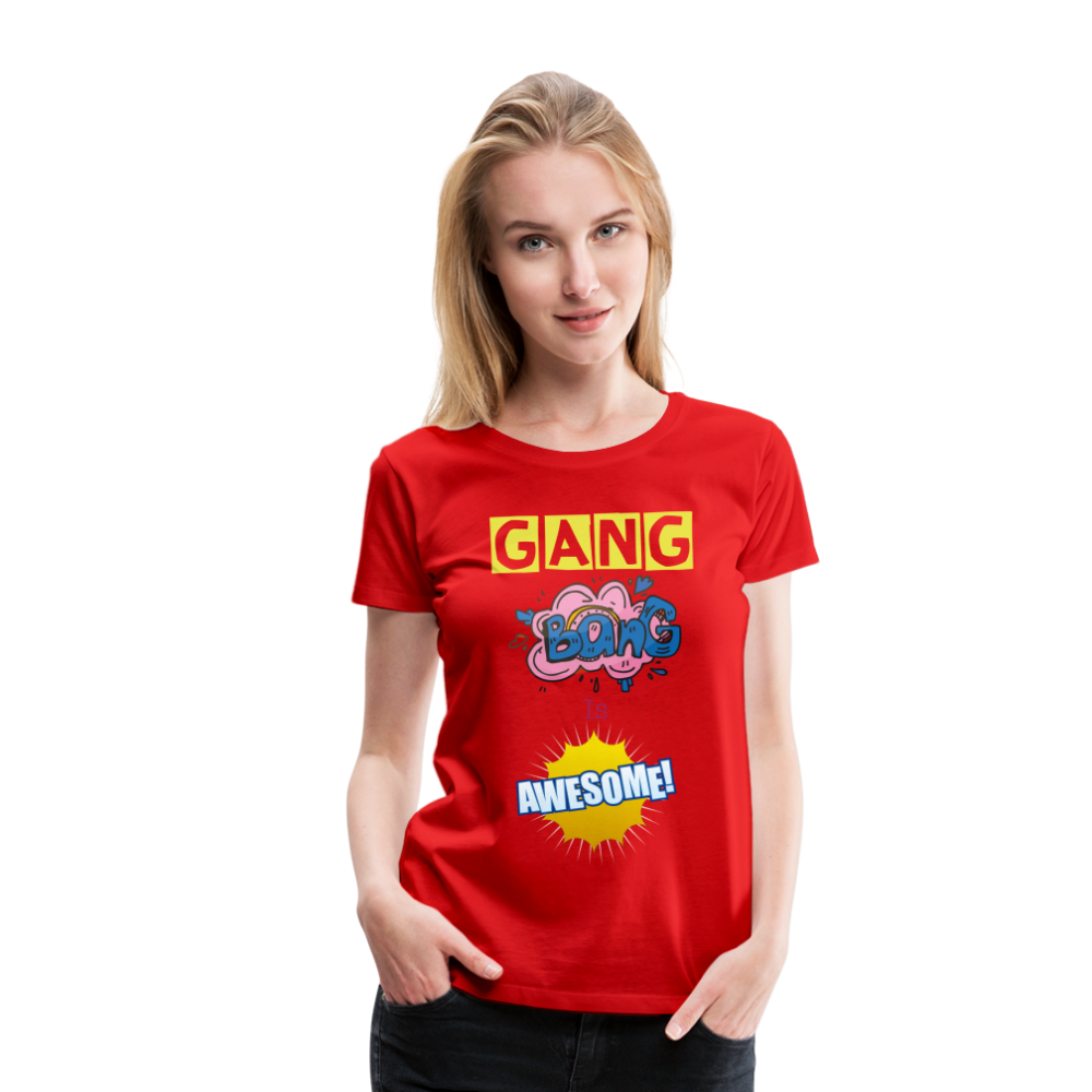 Camiseta premium mujer"gang bang" - red
