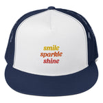 Gorra tipo trucker"Smile Sparkle Shine"