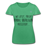 Women’s T-Shirt "Frech?" - verde jaspeado