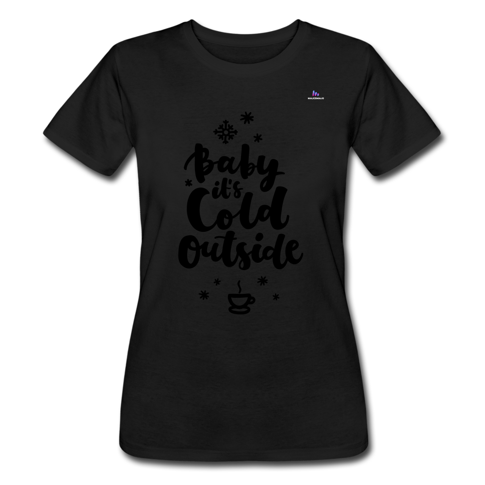 Women’s Slim-Fit T-shirt Bella + Canvas"baby it¨s cold outside" - negro