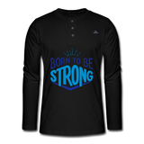 Henley long-sleeved shirt "born to be strong" - negro