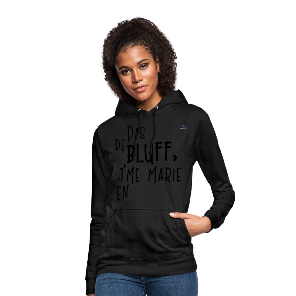 Sudadera con capucha para mujer"bluff no year" - negro