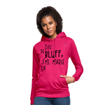 Sudadera con capucha para mujer"bluff no year" - rosado oscuro