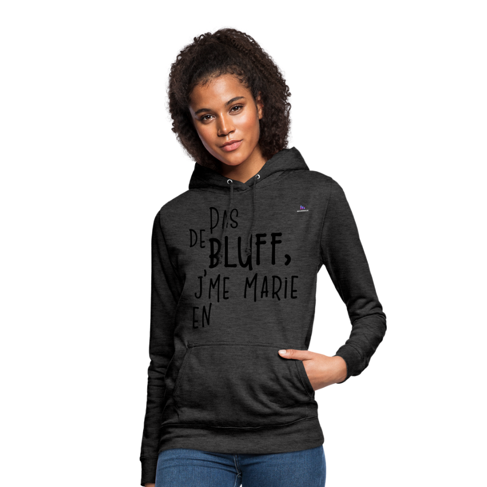 Sudadera con capucha para mujer"bluff no year" - antracita