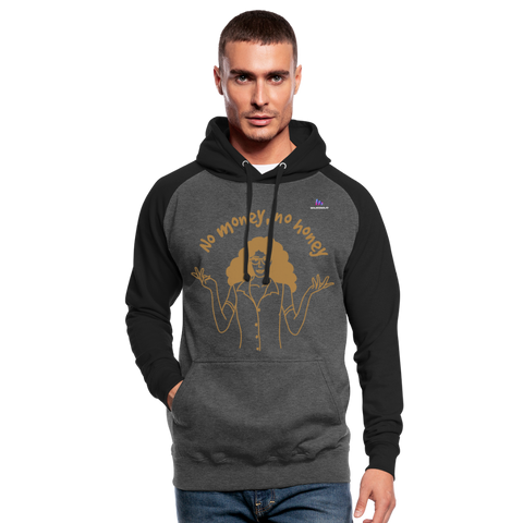 Sudadera con capucha de béisbol unisex"No money no honey" - graphite/black