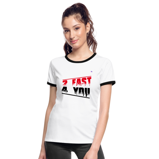 Camiseta contraste"2 fast for 4" - white/black