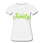 Camiseta premium"my family" - white