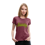 Camiseta premium"my family" - heather burgundy