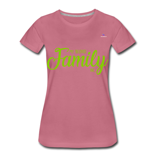 Camiseta premium"my family" - mauve