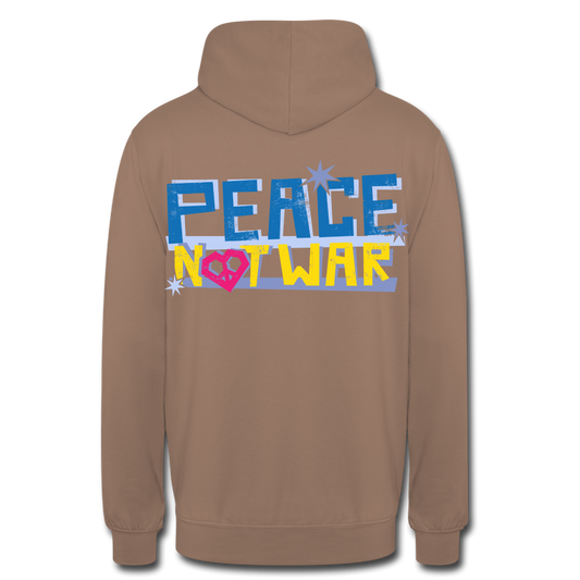 Sudadera con capucha unisex"Peace not war" - mocha