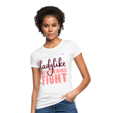 Camiseta ecológica"Ladylike" - white