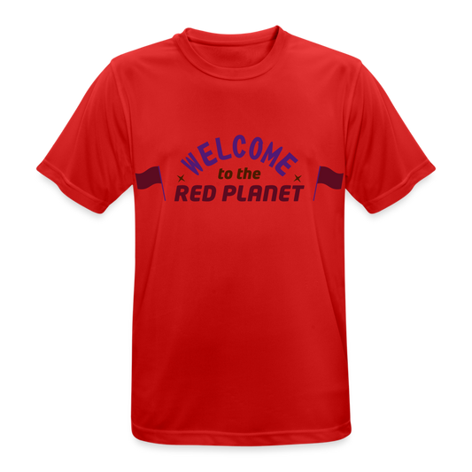 Camiseta  transpirable"Welcome To The Red Planet" - red