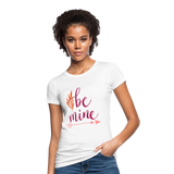 Camiseta ecológica"Be Mine" - white