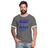 Camiseta contraste"Rough Night" - dark grey/white