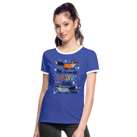 Camiseta contraste mujer"be brave" - blue/white