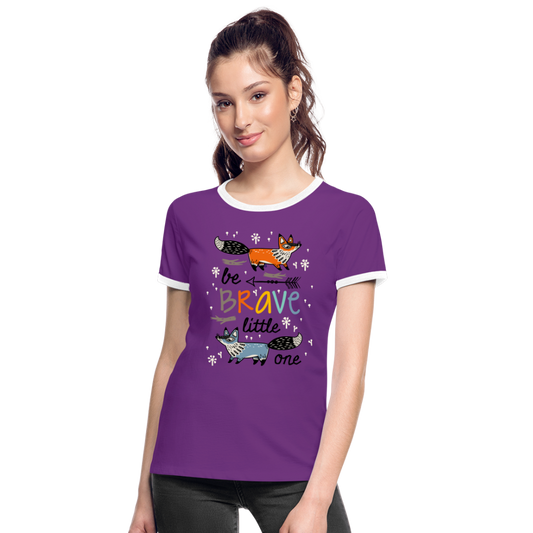 Camiseta contraste mujer"be brave" - purple/white