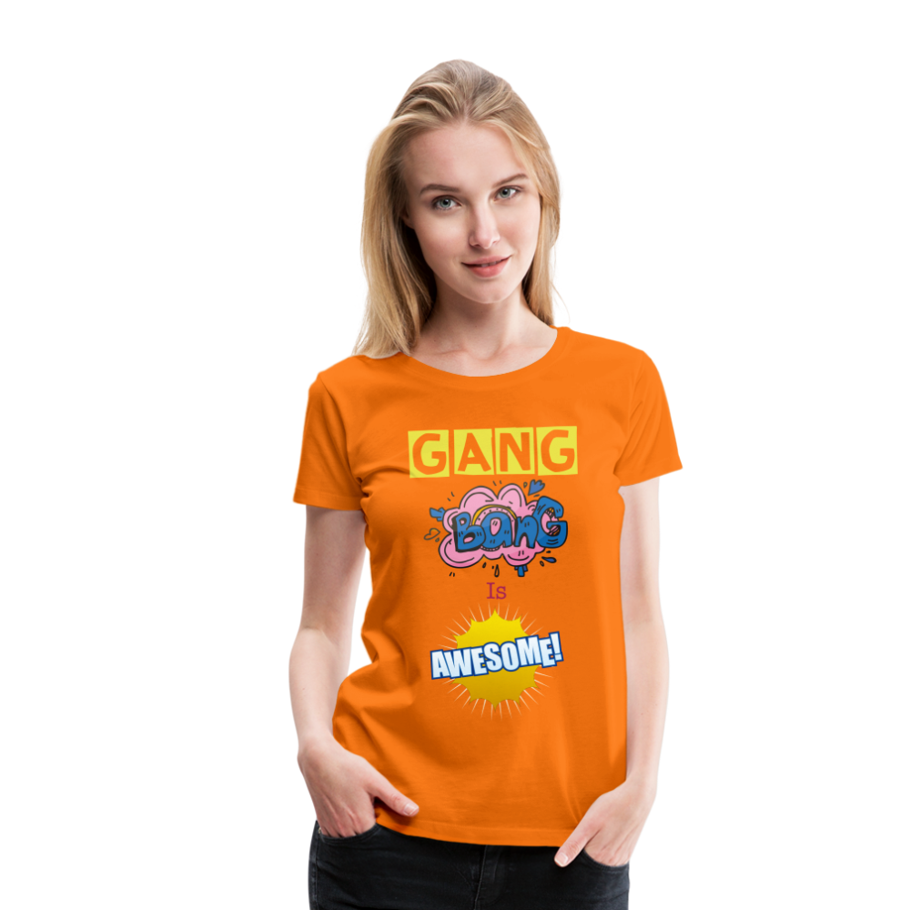 Camiseta premium mujer"gang bang" - orange
