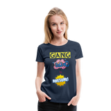 Camiseta premium mujer"gang bang" - navy