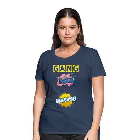Camiseta premium mujer"gang bang" - navy