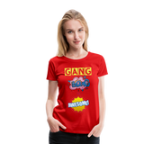 Camiseta premium mujer"gang bang" - red