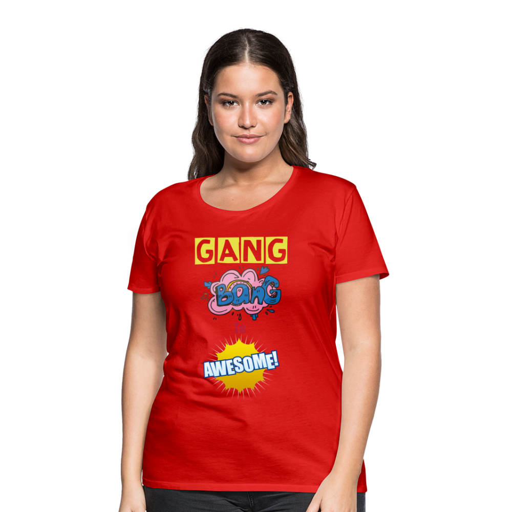 Camiseta premium mujer"gang bang" - red