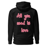 Sudadera con capucha unisex"all you need is love"