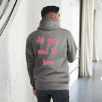 Sudadera con capucha unisex"all you need is love"