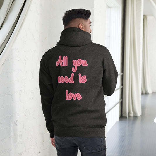 Sudadera con capucha unisex"all you need is love"