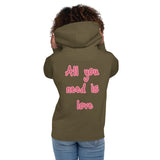 Sudadera con capucha unisex"all you need is love"