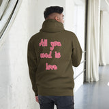 Sudadera con capucha unisex"all you need is love"